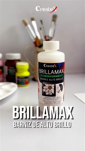 Createx Oficial on Instagram: "🚩Nuestro nuestro BRILLAMAX se renueva con nueva imagen, pero misma fórmula. Conoce este gran producto!! 🖌️🎨 por supuesto de Createx #pintacreatex #manualidades #arte #diy #pintura #viral #artist #fyp #artista"