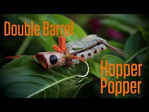 Fly Tying: The Hopper Popper