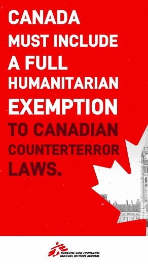 1K views | Canadian #counterterrorism laws have never acknowledged one hard reality: the most challenging and volatile contexts are also where #humanitarian needs are often greatest. We're calling for a full humanitarian exemption to Canadian counterterror laws. | Doctors Without Borders/Medecins Sans Frontieres (MSF) | Facebook