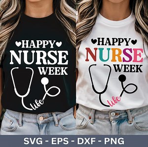 Happy Nurse Week SVG PNG: Nurse Gift Design (digital Download) - Etsy