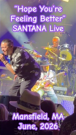 SANTANA Live: "Hope You're Feeling Better" short; hit from debut 'Abraxas' LP; June, 2026