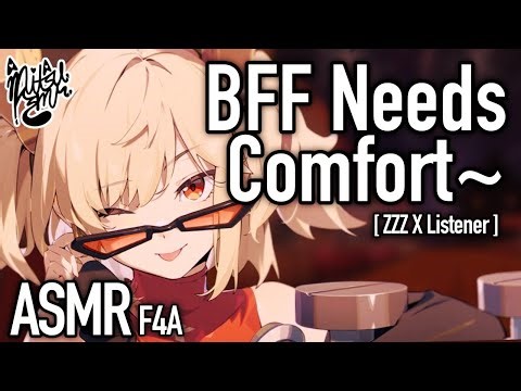 Comforting Your BFF After A Breakup [F4A ASMR] [Burnice Zenless Zone Zero] [GF Audio RP]