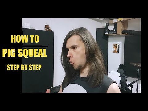 How To Pig Squeal - Grindcore, Slam, Brutal Death Metal Vocals