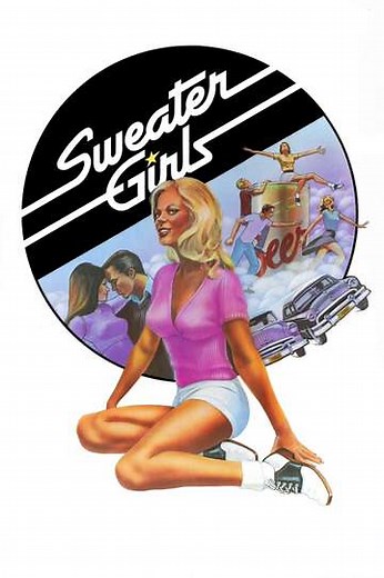 Sweater Girls (1978) - Movie