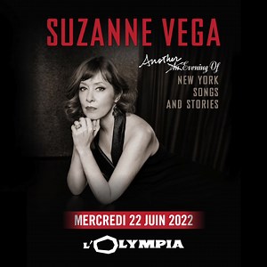 Après un concert à La Cigale complet, Suzanne Vega sera à L’Olympia le 22 juin, accompagnée du guitariste Gerry Leonard (compagnon de route de David Bowie) ! | Suzanne Vega