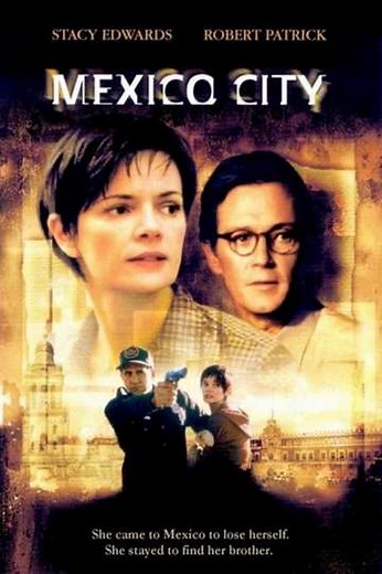 Mexico City (2000) - Movie