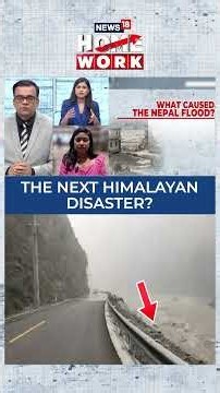 What Really Triggered The Nepal Flash Floods, Glacier Collapse Or Earthquake? | N18S