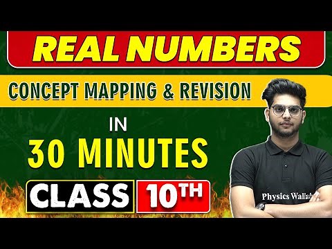 REAL NUMBERS in 30 Minutes || Mind Map Series for Class 10th