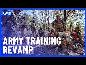 Australian Army Training Gets Revamp | 10 News First