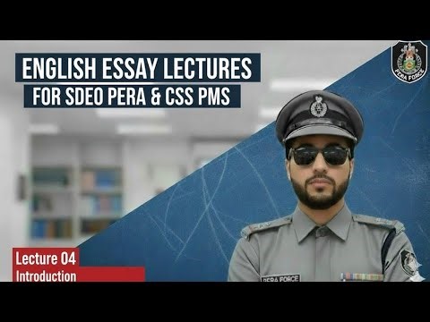 Lec 04 : Introduction || English Essay Lectures Series (Sdeo Pera ,Css, PMS) Ppsc Fpsc