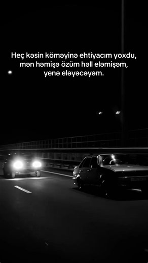 Heç kəsin köməyinə ehtiyacım yoxdu — öz problemlərimi necə həll edirəm