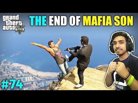 THE END OF BIG MAFIA'S SON | GTA V GAMEPLAY #74