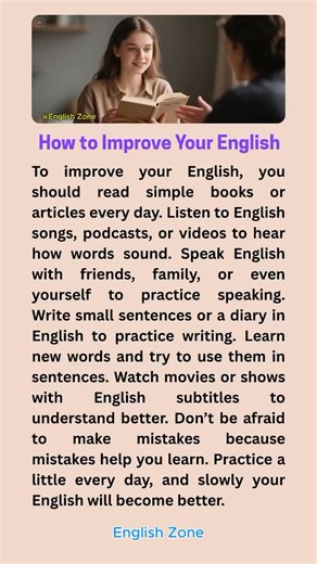 How To Improve Your English ✍️🤵‍♂️🪴🌹💐 #Waytolearnenglish #waytogo #learning #howto #improveyourenglish #improvement #improve #improveyourself #learnenglishonline #learnenglishdaily #learnenglish_easily #dailystory #English #learnenglish #englishstory #readingtime #readingisfun #readingcommunity #reading #readinghabit #fyp #shortstory #speakingenglish #speakingpractice 𝑭𝒐𝒍𝒍𝒐𝒘𝒆𝒓𝒔. | English Zone