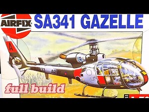 SA341 Gazelle, 1/72 full build, Airfix 01059