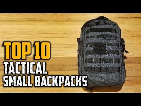 Top 10 Best Small Tactical Backpacks in 2025