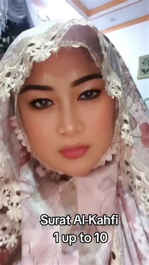 Lantunan Surat Al-Kahfi 1 hingga 10