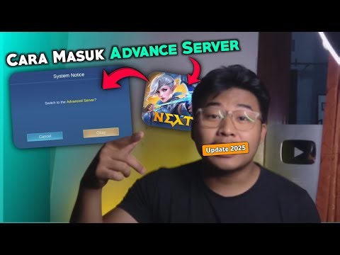Begini Cara Masuk Advance Server Mobile Legends Bang Bang Terbaru 2025