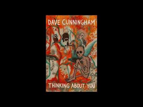 Dave Cunningham Thinking About You Demo
