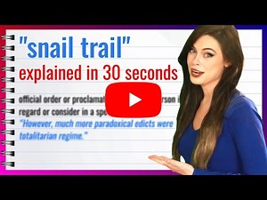 Snail Trail Urban Dictionary? 🐌 What It Really Means!