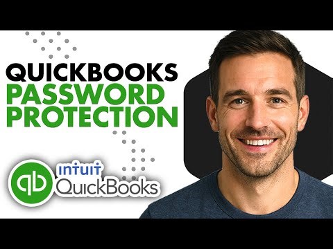 How To Secure QuickBooks With Password Protection (2026 Guide)