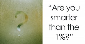 If You Can Get 30/30 On These Logic Puzzles, You Deserve A Spot In The 1% Club