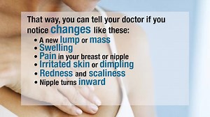 It's a good idea to know how your breasts normally look and feel. | WebMD