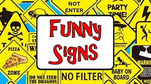Funny Signs And Posters To Brighten Your Day - 1Funny.com