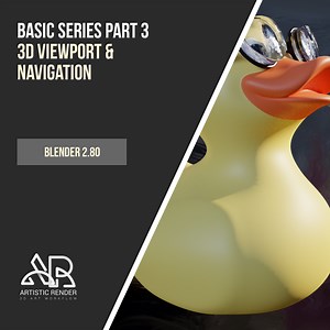 Blender 2.8 Viewport navigation - Basics part 3 - Artisticrender.com