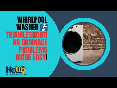 Whirlpool Washer 🚰 Troubleshooting Drainage Problems Made Easy!