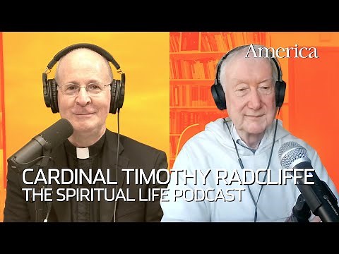 Cardinal Timothy Radcliffe, O.P. | The Spiritual Life with Fr. James Martin, S.J.