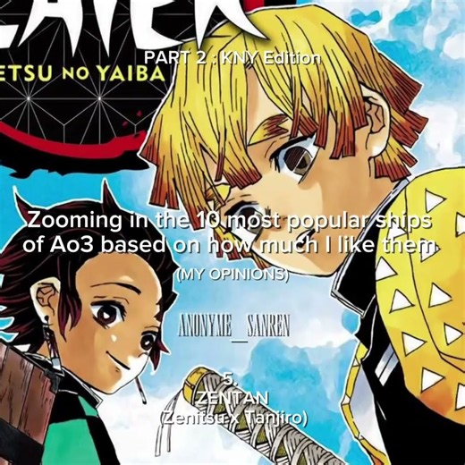 Zooming in the 10 most popular ships of Ao3 based on how much I like them | KNY Edition #kny #shorts