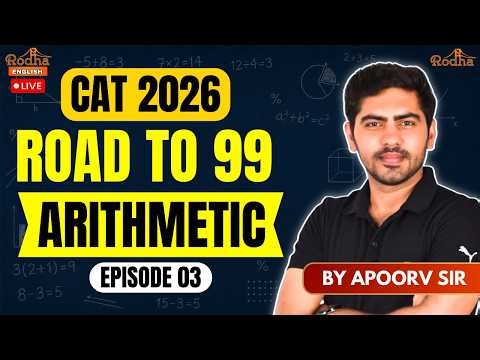 CAT 2026 Quant Arithmetic Mixed Practice With High Quality Questions | Road to 99 | Apoorv Sir Rodha