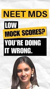 How to Use Grand Mock Tests for NEET MDS | Train Your Mind for 3 Hours Like a Top Ranker