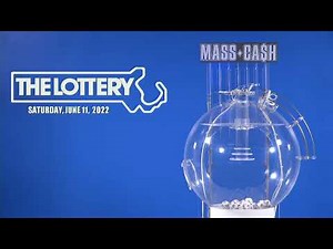 Mass Cash Game Drawing: Saturday, June 11, 2022: