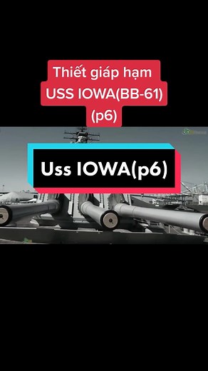 USS Iowa (BB-61) Naval Ship Documentary Overview