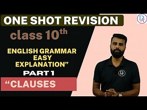 Clauses in English Grammar | Class 10 | Types of Clauses with Examples | Board Exam Prep