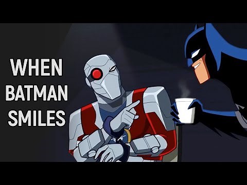 Every Time When Batman Smiles