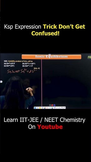 Ksp Expression Trick 🔥 | SnS₂ Solubility Product | Ionic Equilibrium | Class 11 Chemistry JEE NEET