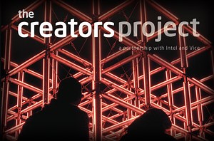 The Creators Project Presents the Future of Art and Design, Brought to You by Intel and Vice Magazine
