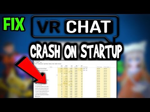 VR Chat – How to Fix Crash on Startup – Complete Tutorial