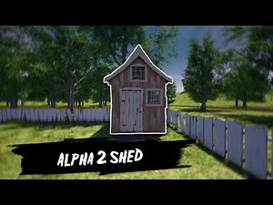How to Get the Alpha 2 Shed in Hello Mod Kit!