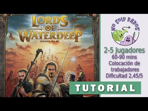 Lords of Waterdeep - Cómo se juega - Tutorial