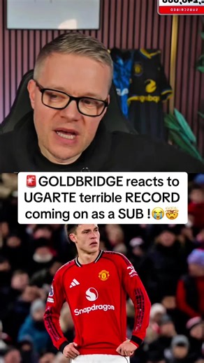 🚨MARK GOLDBRIDGE reacts to MANUEL UGARTE horrific record coming on as a SUBSTITUTE in the MAN UTD 3-2 FULHAM game !😭🤯 #fyp #markgoldbridge #manchesterunited #manunited #ugarte