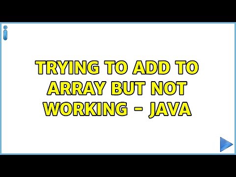 Trying to add to array but not working - Java (3 Solutions!!)