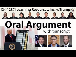 Oral Argument on tariffs: Learning Resources v. Trump