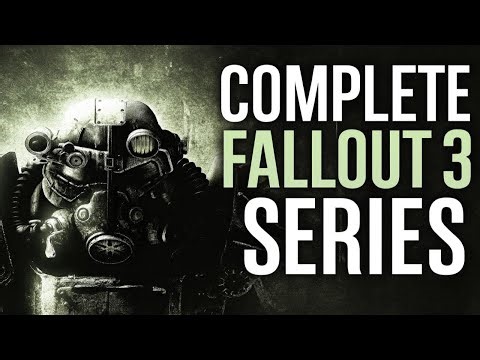The Complete Fallout 3 Series