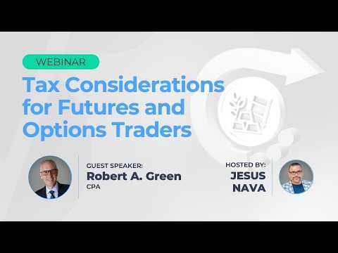 Tax Considerations for Futures and Options Traders