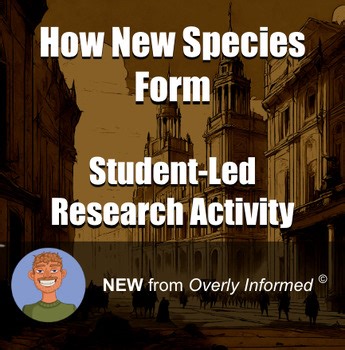 How New Species Form Student-Led Research Activity