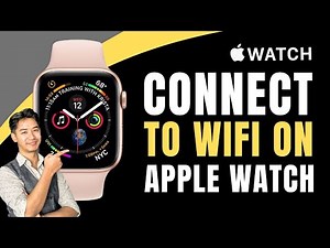Apple Watch - How to Connect to Wifi !