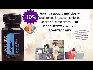 capsulas de Adaptiv doTERRA estudio clínico y testimonios